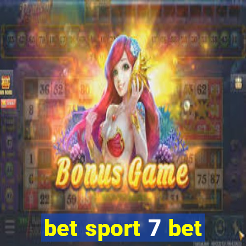 bet sport 7 bet